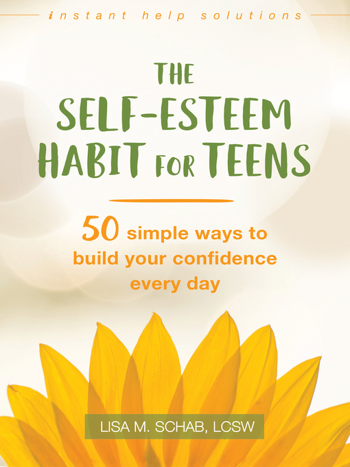 Cover of The Self-Esteem Habit for Teens
